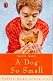 Book Puffin Modern Classics A Dog So Small free