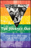 Book The Journey Out: A Guide for and About Lesbian, Gay, and Bisexual Teens free
