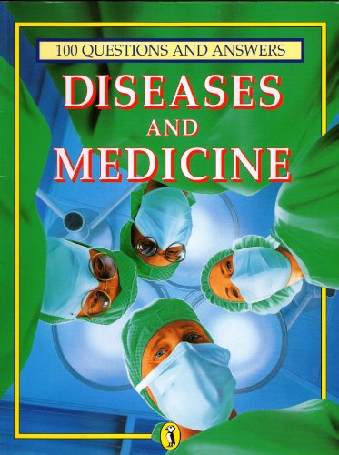Book Diseases and Medicine (100 Questions & Answers) free