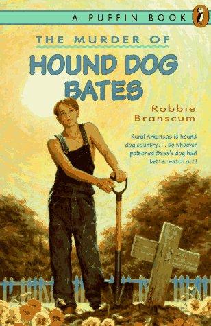 Book The Murder of Hound Dog Bates free
