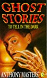 Book Ghost Stories to Tell in the Dark free