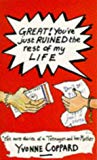 Book Great!: You've Just Ruined The Rest Of My Life (puffin Teenage Books) free