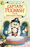 Book Captain Pugwash and the Birthday Party (Young Fiction Read Alone) free