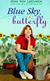 Book Blue Sky, Butterfly (Puffin Novel) free