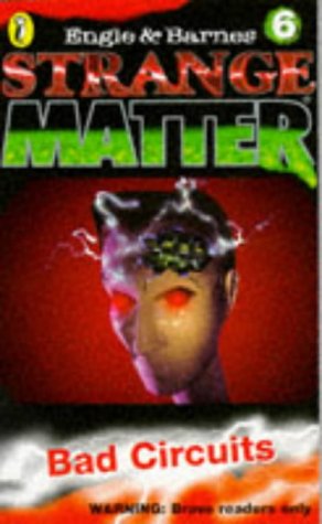 Book Bad Circuits (Strange Matter, No. 6) free