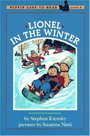 Book Lionel in the Winter: Puffin Easy-to-Read Level 3 (Easy-to-Read, Puffin) free