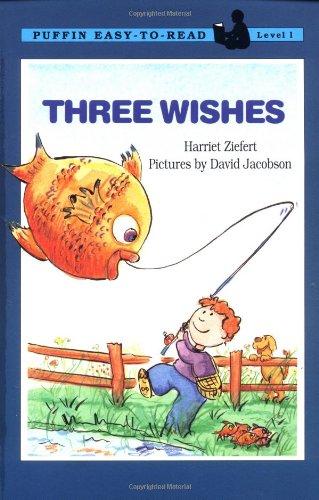 Book Three Wishes: Puffin Easy-to-Read Level 1 (Easy-to-Read, Puffin) free Book Three Wishes: Puffin Easy-to-Read Level 1 (Easy-to-Read, Puffin) free