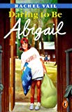 Book Daring to Be Abigail free
