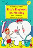 Book First Young Puffin Erics Elephant On Holiday free