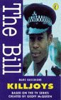 Book The Bill: Killjoys ("The Bill" S.) free