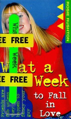 Book What A Week To Fall In Love (What a Week Series) free