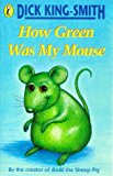 Book How Green Was My Mouse free