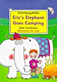 Book First Young Puffin Erics Elephant Goes Camping free