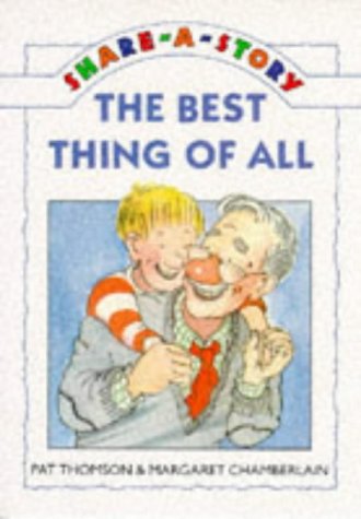 Book Best Thing Of All (young Fiction Share-a-story) free