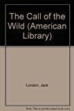 Book The Call of the Wild, White Fang, and Other Stories free