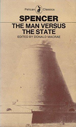 Book The man versus the state: With four essays on politics and society; (The Pelican classics) free