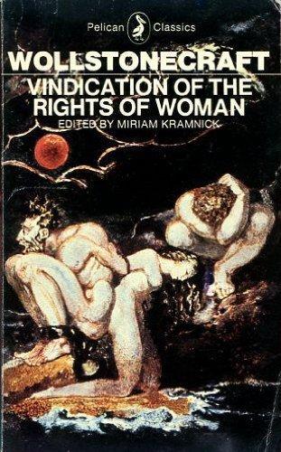 Book Vindication of the Rights of Woman (A Pelican classic) free