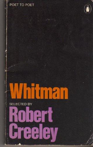 Book Whitman Selected by Robert Creeley (Poet to Poet) free