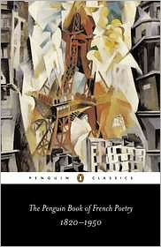 Book The Penguin Book of French Poetry: 1820-1950; With Prose Translations (Penguin Classics) free