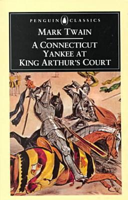 Book A Connecticut Yankee in King Arthur's Court (English Library) free