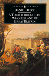 Book A Tour Through the Whole Island of Great Britain : Abridged Edition (Penguin Classics) free