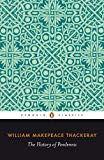 Book The History of Pendennis: His Fortunes & Misfortunes, His Friends & His Greatest Enemy (The Penguin English Library) free