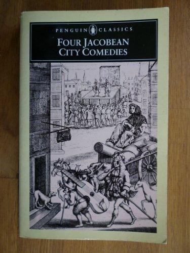 Book Four Jacobean City Plays (Penguin Classics) free