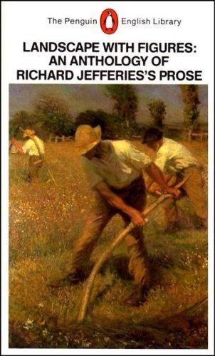 Book Landscape with Figures: An Anthology of Prose (The Penguin English library) free