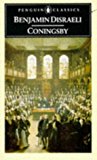 Book Coningsby: Or, The New Generation (Penguin Classics) free