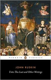 Book Unto This Last and Other Writings (Penguin Classics) free