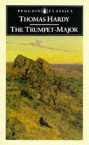 Book The Trumpet-Major: And Robert His Brother (Classics) free