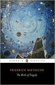Book The Birth of Tragedy: Out of the Spirit of Music (Penguin Classics) free