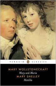 Book Mary and Maria by Mary Wollstonecraft & Matilda by Mary Shelley (Penguin Classics) free