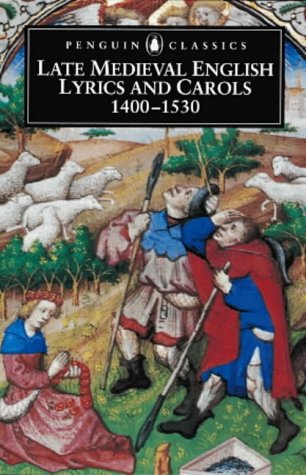 Book Late Medieval English Lyrics and Carols, 1400-1530 (Penguin Classics) free Book Late Medieval English Lyrics and Carols, 1400-1530 (Penguin Classics) free