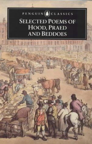 Book Selected Poems of Hood, Praed and Beddoes free
