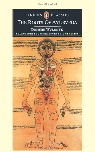 Book Roots of Ayurveda (Penguin classics) free