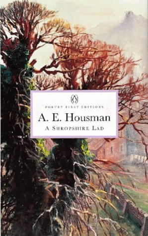 Book A Shropshire Lad (Penguin Classics: Poetry First Editions) free