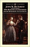 Book Miss Ravenel's Conversion from Secession to Loyalty (Penguin Classics) free