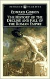 Book The History of the Decline and Fall of the Roman Empire (Penguin Classics) free