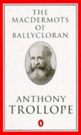 Book The Macdermots of Ballycloran (Trollope, Penguin) free