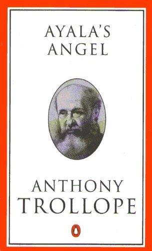 Book Ayala's Angel (Trollope, Penguin) free