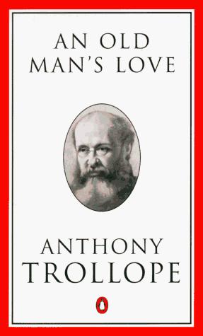 Book AN Old Man's Love (Trollope, Penguin) free