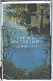 Book The Mill on the Floss (Penguin Summer Classics) free