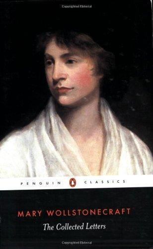 Book The Collected Letters of Mary Wollstonecraft (Penguin Classics) free