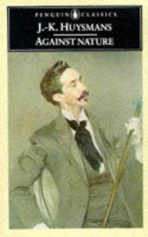 Book Against Nature: A New Translation of `A Rebours' free