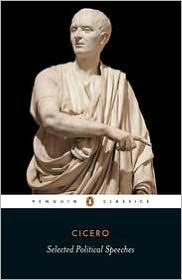 Book Cicero: Selected Political Speeches (Penguin Classics) free
