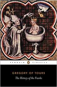 Book A History of the Franks (Penguin Classics) free