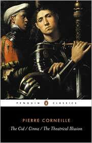 Book The Cid, Cinna, the Theatrical Illusion (Penguin Classics) free