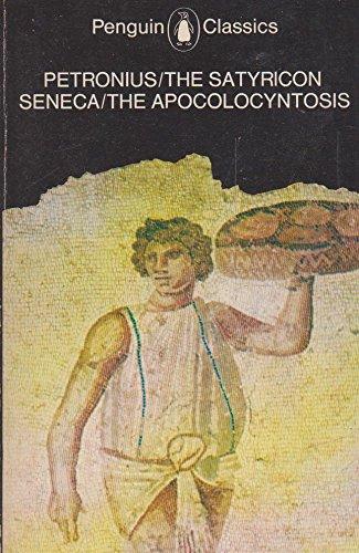 Book Petronius / The Satyricon - Seneca / The Apocolocyntosis free