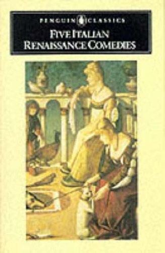 Book Five Italian Renaissance Comedies (Penguin Classics) free